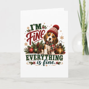 Beagle Fine Everything Is Fine Card