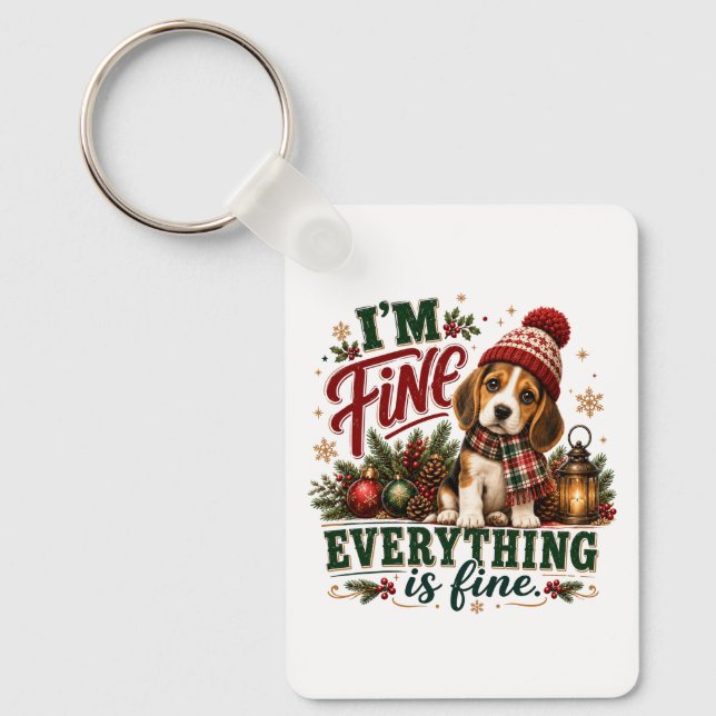 Beagle Fine Everything Is Fine Key Ring (Front)