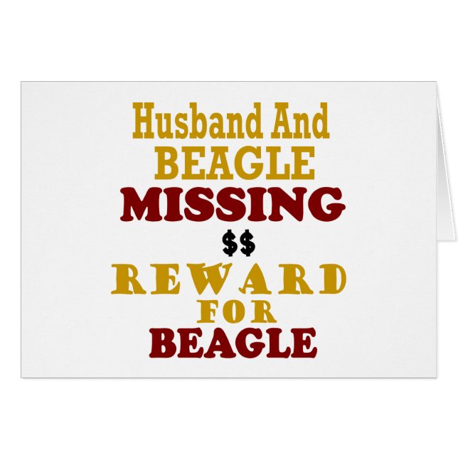 Beagle & Husband Missing Reward For Beagle (Front Horizontal)
