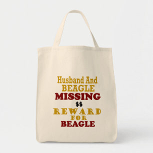 Beagle & Husband Missing Reward For Beagle Tote Bag