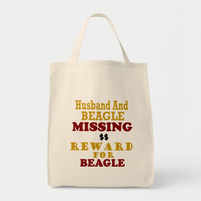 Beagle & Husband Missing Reward For Beagle Tote Bag (Front)