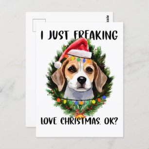 Beagle I Just Freaking Love Christmas Ok Christmas Postcard