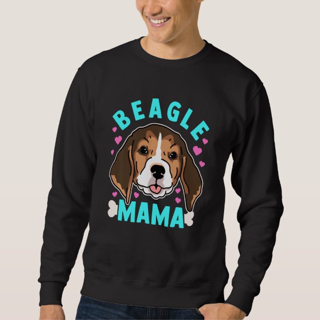 Beagle Mama Dog Owner Beagle Sweatshirt (Front)