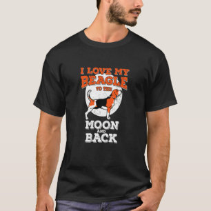 Beagle Moon Back Beagle Dog Owner T-Shirt