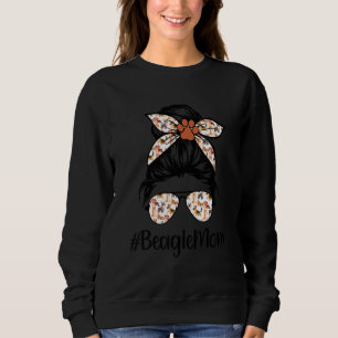Beagle Mum Messy Bun Hair Dog Mama Pet Owner Mothe Sweatshirt