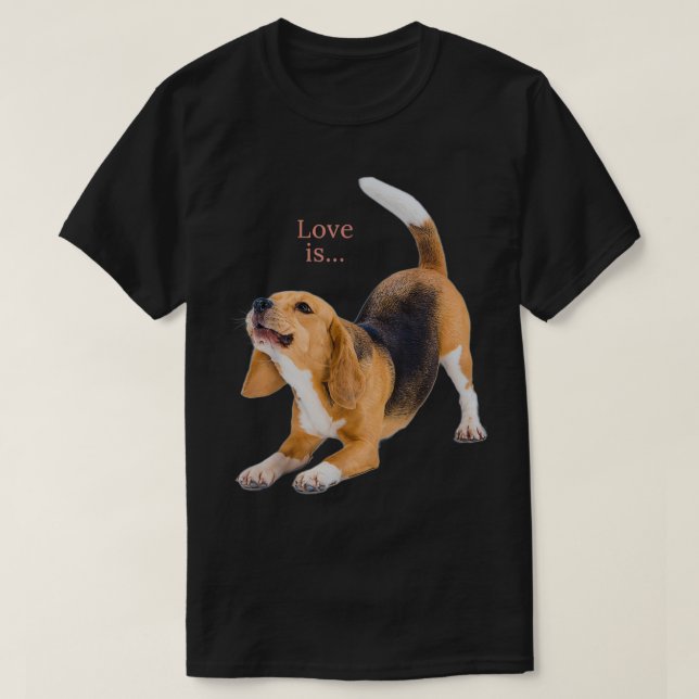 Beagle Shirt Beagles Tee Love Is Dog Mom Dad Puppy (Design Front)