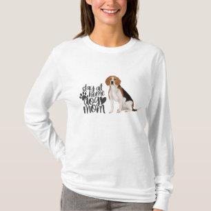 Beagle - Stay At Home Dog Mum T-Shirt