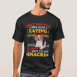 Beagle Ugly They See You'Re Eating T-Shirt