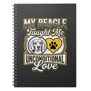 Beagle Unconditional Love Dog Owner Notebook