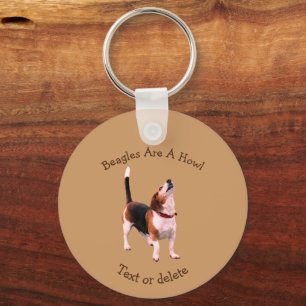 Beagles Are A Howl Cute Dog Personalised Key Ring