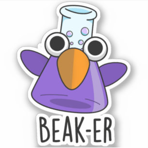 Beak-er Funny Chemistry Pun 
