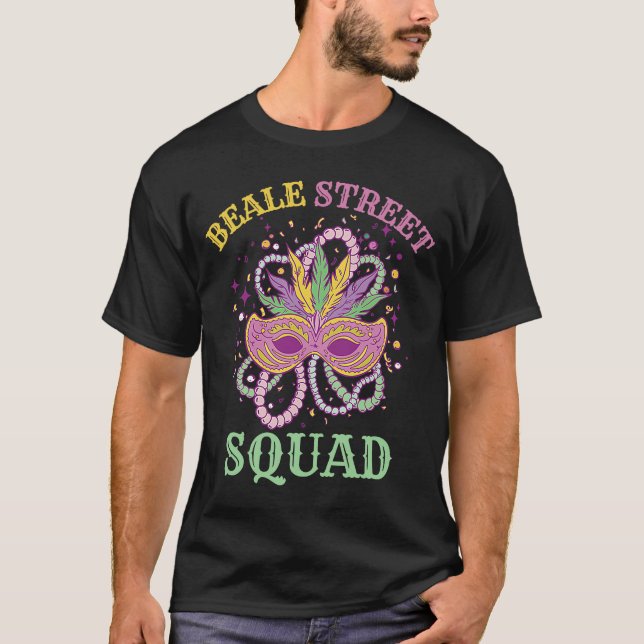 Beale Street Squad  Mardi Gras For Men and Women T-Shirt (Front)