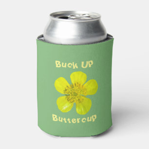 Beaming Buttercup Flower. Buck Up Buttercup. Can Cooler