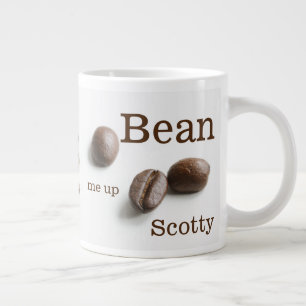 Bean Me Up Scotty Coffee Bean Humour Large Coffee Mug