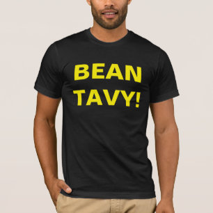BEAN TAVY! T-Shirt