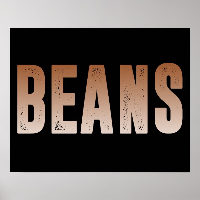 Beans, Beans lover Poster (Front)