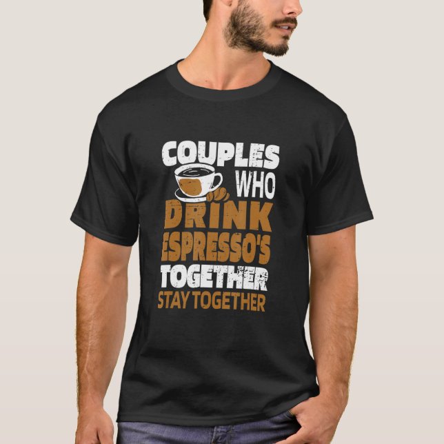 Beans Couple Barista   Coffee Espresso T-Shirt (Front)