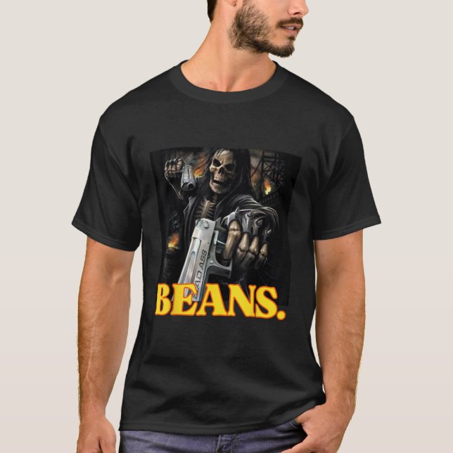 Beans Enjoyer Funny Cringe Hard Skeleton Meme  T-Shirt (Front)