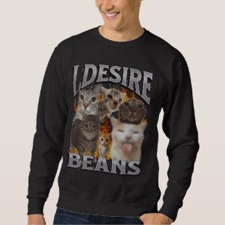 Beans Funny Cat Meme Bootleg Graphic Sweatshirt