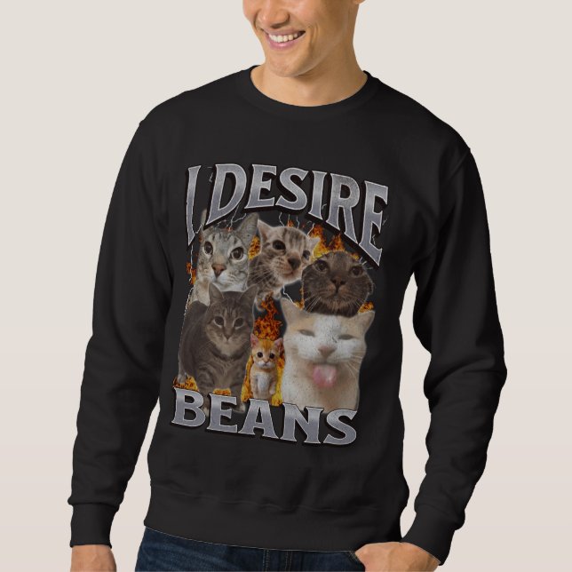 Beans Funny Cat Meme Bootleg Graphic Sweatshirt (Front)