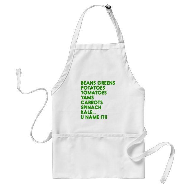 Beans Greens Potatoes U Name It Vegan Thanksgiving Standard Apron (Front)