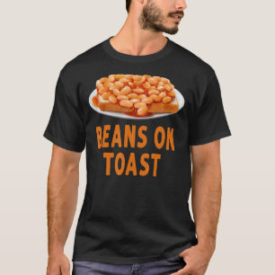 Beans On Toast Costume Idea For Women & British Fo T-Shirt