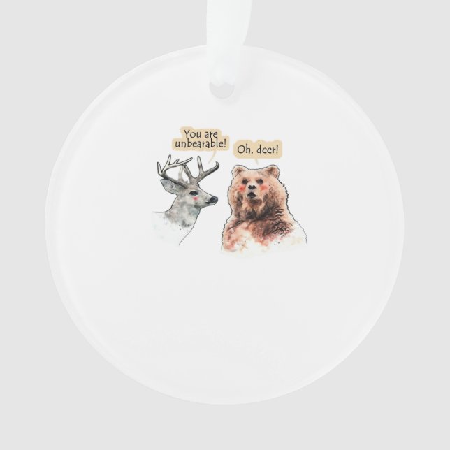 Bear And Deer Conversation Funny WAcrylic Ornament (Front)