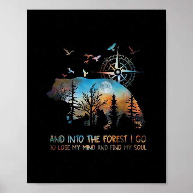 Bear And Into The Forest I Go To Lose My Mind And Poster (Front)