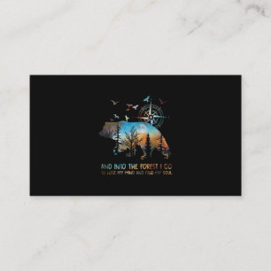 Bear And Into The Forest I Go To Lose My Mind Business Card