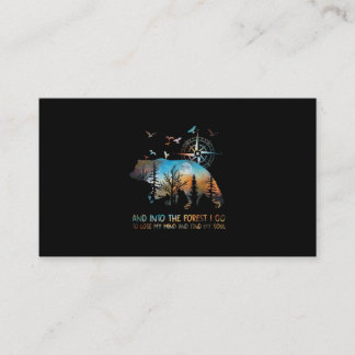 Bear And Into The Forest I Go To Lose My Mind Business Card