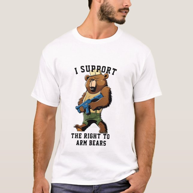 Bear Arms Tee, Funny I support right to Arm Bears T-Shirt (Front)