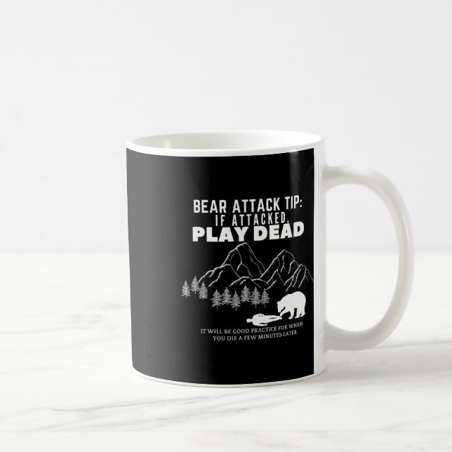 Bear Attack Tip Funny Camping Hiking Outdoor Adven Coffee Mug (Right)
