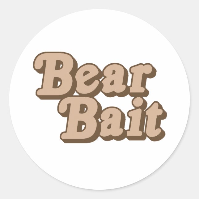Bear Bait Classic Round Sticker (Front)
