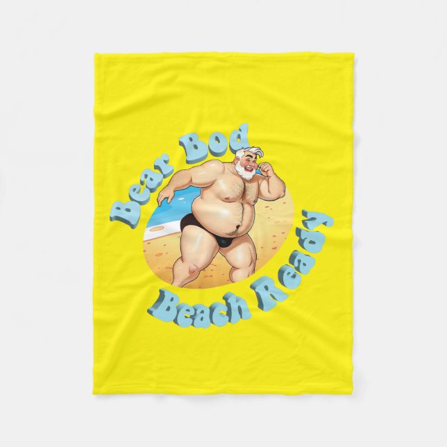 Bear Bod, Beach Ready!  No. 8 Fleece Blanket (Front)