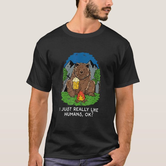 Bear Camping Saying  Travel Nature Grizzly Animal T-Shirt (Front)