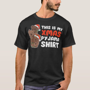 Bear Christmas This Is My Xmas Pajama T-Shirt