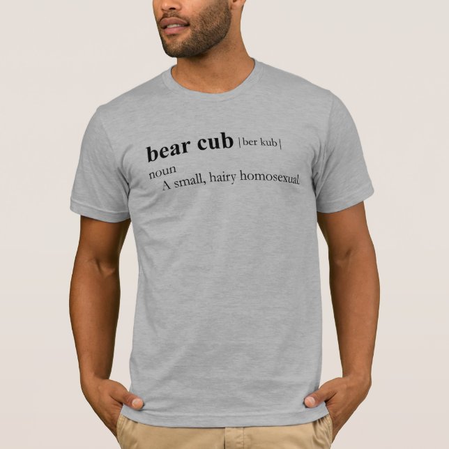 BEAR CUB (definition) T-Shirt (Front)