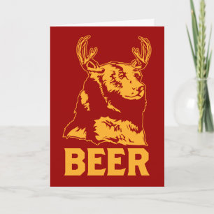 Bear + Deer = Beer Card