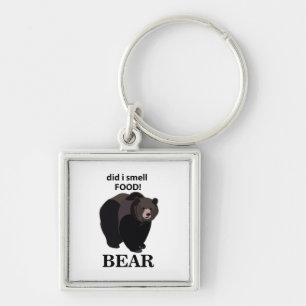 Bear Did I Smell Food Funny Bear Key Ring
