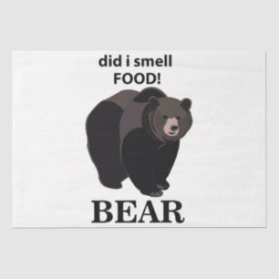 Bear Did I Smell Food Funny Bear Tissue Paper