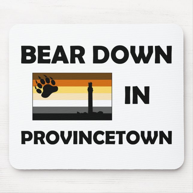 Bear Down In Provincetown Mouse Mat (Front)