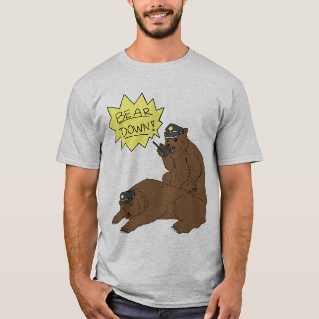 BEAR DOWN T-Shirt (Front)