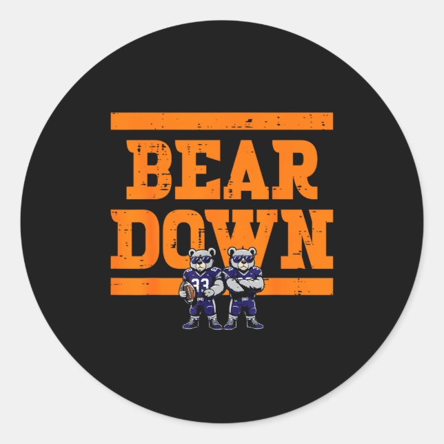 Bear Down Women Kids Boys Girls Youth Teen Men  Classic Round Sticker (Front)