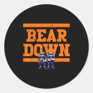 Bear Down Women Kids Boys Girls Youth Teen Men Classic Round Sticker