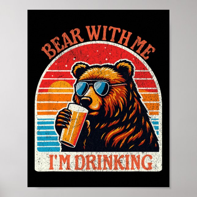 Bear Drinking Beer Outdoor Funny Grizzly Hiking  Poster (Front)