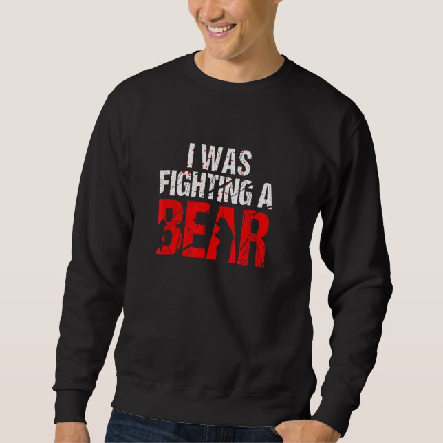 Bear Fighting Broken Leg Bone Recovery Injury Sweatshirt (Front)