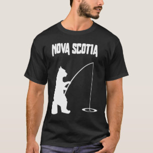 Bear fishing for Nova Scotia fisherman angler T-Shirt