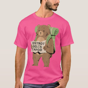 Bear Foxtrots Deltas Tangos Funny Bear Foxtrots De T-Shirt
