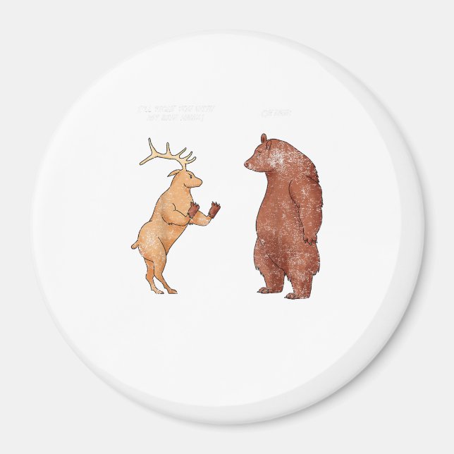 Bear Hands Oh Deer Funny Sayings Pun Gift  Magnet (Front)