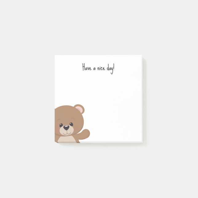 Bear Have a nice day Sticky Notes Post-it® Notes (Front)